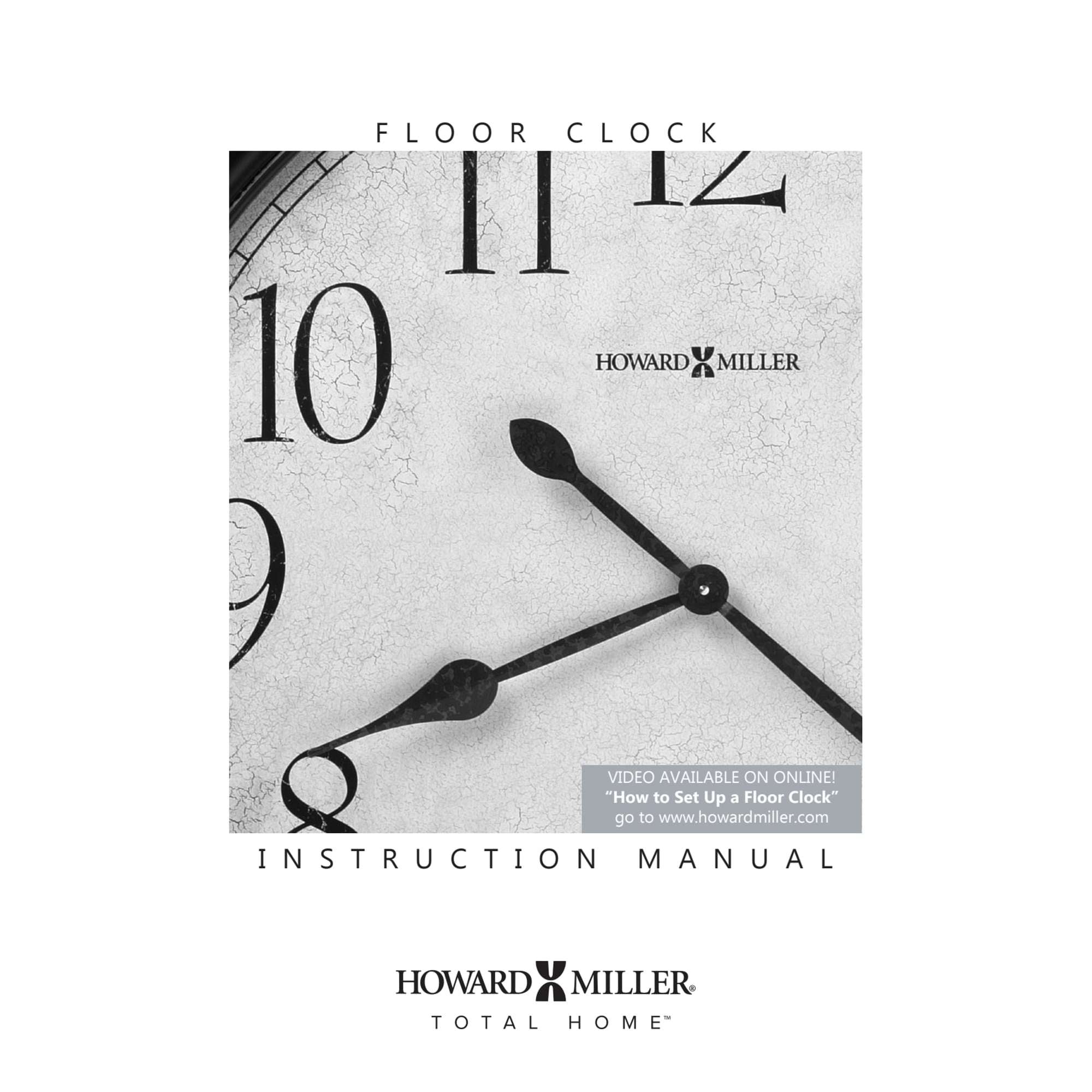 496917 Instruction Manual Floor Clocks Howard Miller